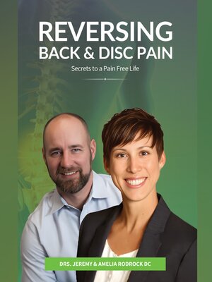 cover image of Reversing Back & Disc Pain--Secrets to a Pain-Free Life